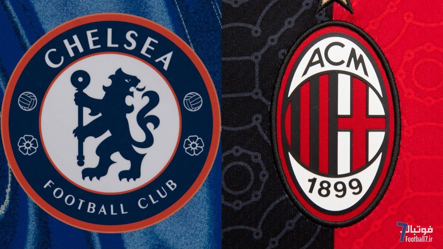پیش‌بازی: چلسی و آث میلان؛ دوستانه پر از هیجان در لندن