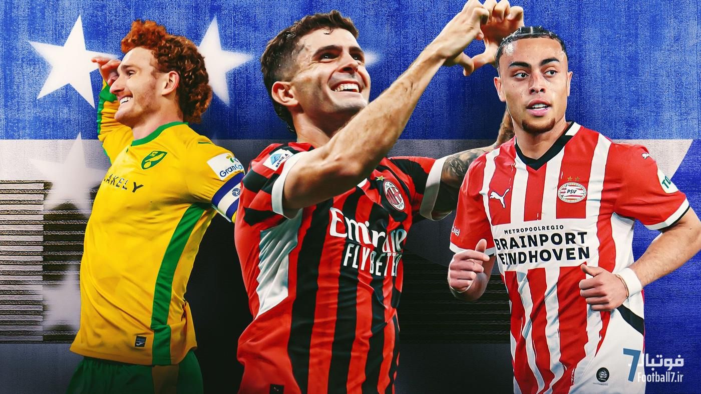 ستاره‌های آمریکایی در اروپا: بازگشت کریستین پولیشیچ به اوج با میلان، جاش سارجنت آماده گلزنی و دریبل‌های خیره‌کننده سرجینیو دست