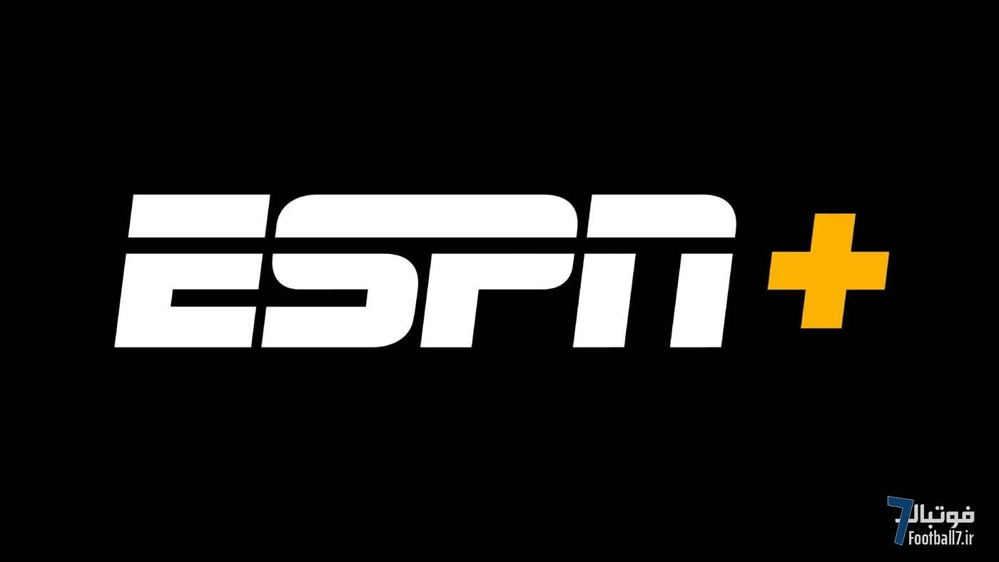 راهنمای کامل پخش زنده فوتبال و ورزش در ESPN+؛ از لالیگا تا UFC