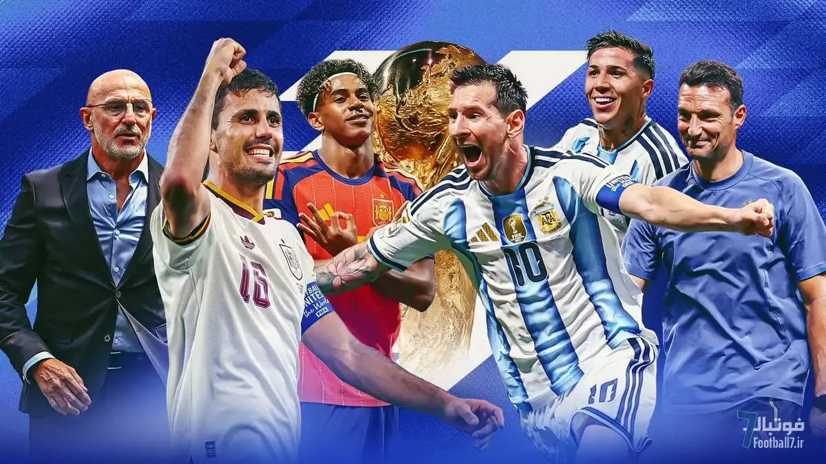 ۶ دوئل سرنوشت‌ساز فینال جام جهانی ۲۰۲۶؛ از نبرد لیونل مسی و مارک کوکوریا تا مصاف لامین یامال با نیکو تاگلیافیکو